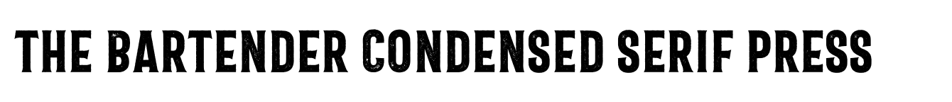The Bartender Condensed Serif Press image